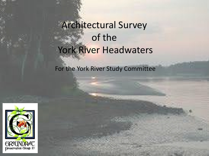 architectural survey of the york river headwaters