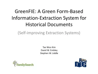GreenFIE: A Green Form-Based  Information-Extraction System for  Historical Documents