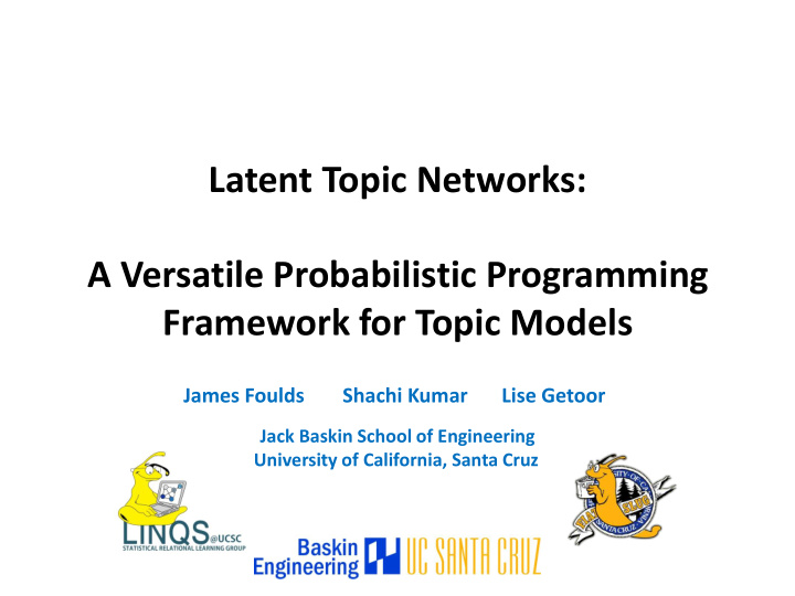 a versatile probabilistic programming framework for topic