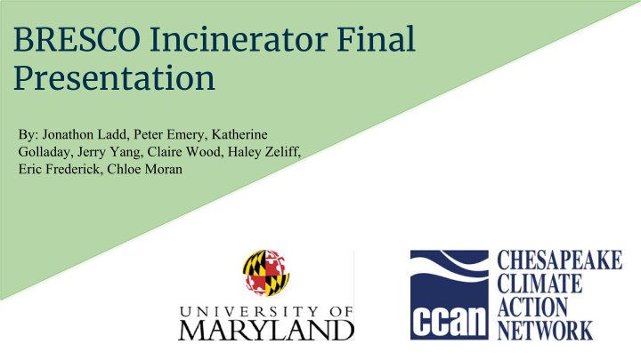 bresco incinerator final presentation