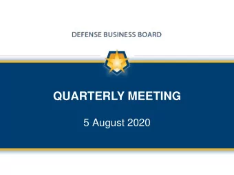 QUARTERLY MEETING  5 August 2020  Meeting Agenda  PUBLIC SESSION  1:00  1:05 PM  Public Session