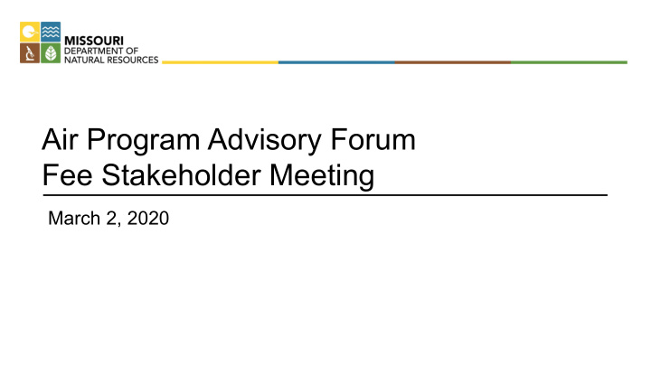 air program advisory forum fee stakeholder meeting