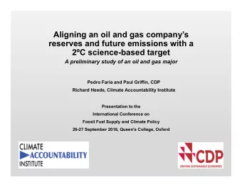 Aligning an oil and gas companys  reserves and future emissions with a  2C science-based