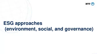 ESG approaches  (environment, social, and governance)  1. Strengthening corporate governance