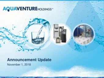 Announcement Update  November 1, 2018  Safe Harbor Statement  Statements in this presentation