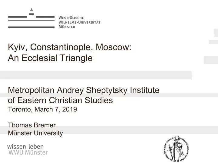 kyiv constantinople moscow an ecclesial triangle