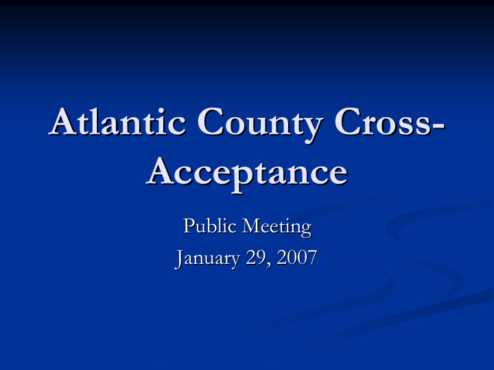 atlantic county cross atlantic county cross acceptance