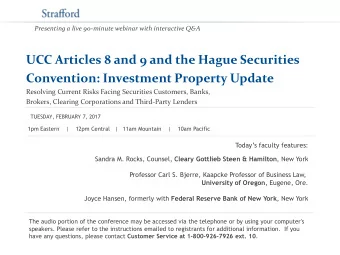 UCC Articles 8 and 9 and the Hague Securities  Convention: Investment Property Update  Resolving