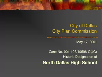 City of Dallas  City Plan Commission  May 17, 2001  Case No. 001-193/10598-C(JG)  Historic