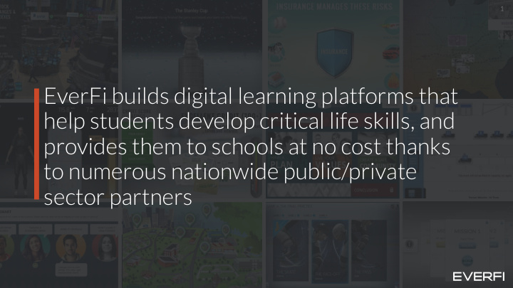 everfi builds digital learning platforms that help