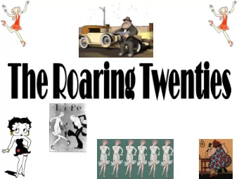 Notes by your peers separated by  movie clips, music, and cartoons!!  Significance:  The Flapper