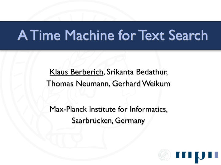 a time machine for text search