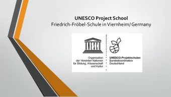 Friedrich-Frbel-Schule in Viernheim/ Germany  Learning for life in world society  Learning in a