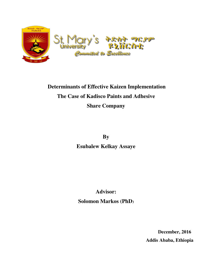determinants of effective kaizen implementation the case