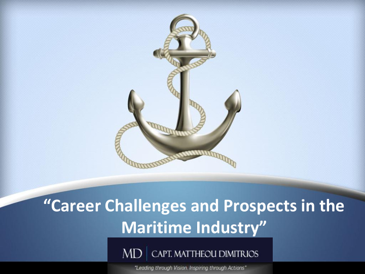 career challenges and prospects in the maritime industry