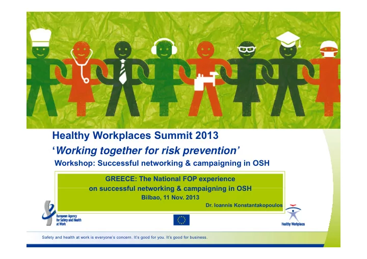 healthy workplaces summit 2013 working together for risk
