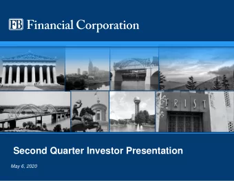 Second Quarter Investor Presentation  May 6, 2020  IMPORTANT INFORMATION FOR SHAREHOLDERS AND