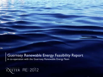 Guernsey Renewable Energy Feasibility Report  in co-operation with the Guernsey Renewable Energy