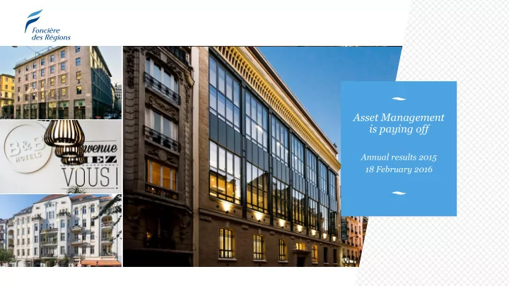asset management is paying off