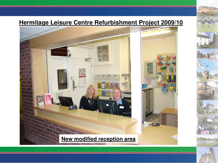 hermitage leisure centre refurbishment project 2009 10