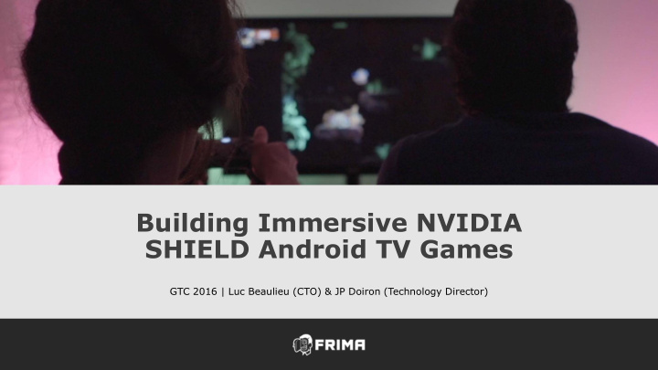 building immersive nvidia