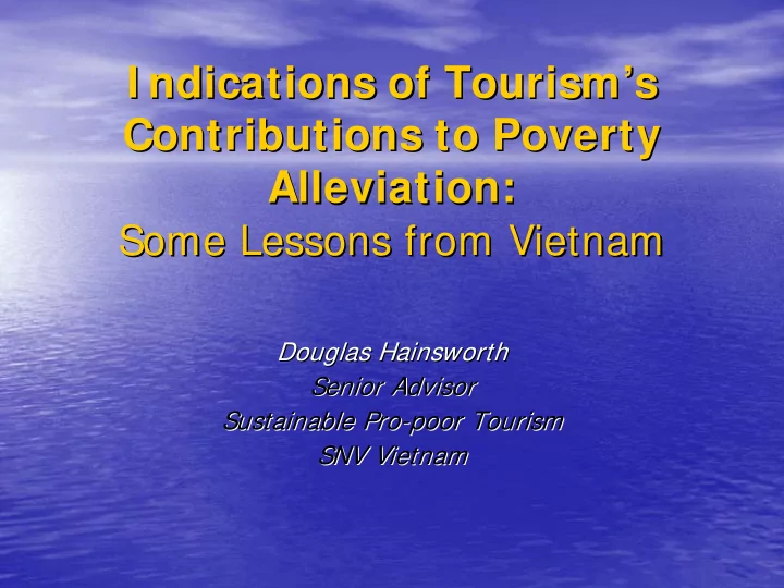 i ndications of tourism s s i ndications of tourism
