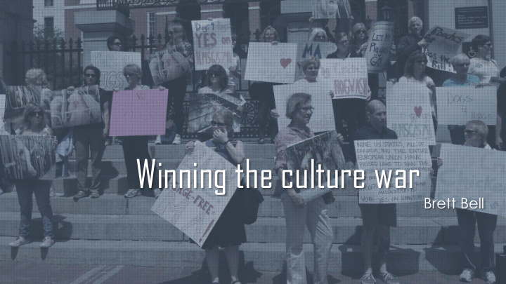 winning the culture war