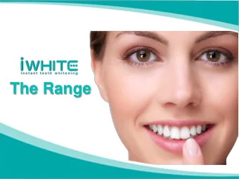 The Range  iWhite range overview  1.  iWhite Instant kit 1  2.  iWhite Instant kit 2  3.  iWhite