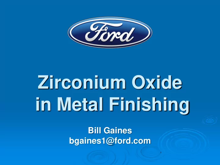 zirconium oxide in metal finishing