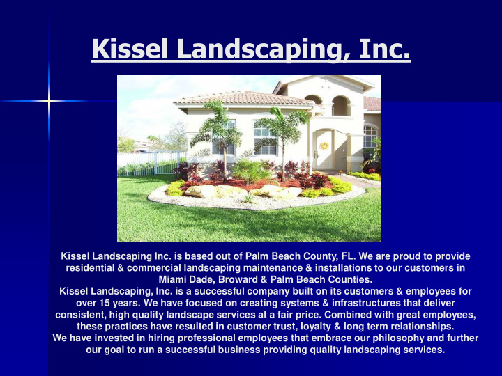 kissel landscaping inc