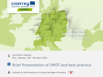 Brief Presentation of SWOT and best practice  Institute for the Protection of Cultural Heritage of
