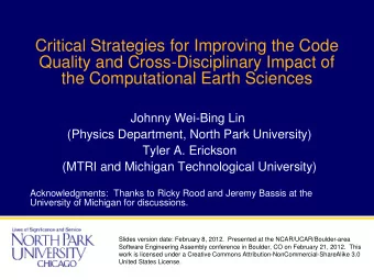 Critical Strategies for Improving the Code  Quality and Cross-Disciplinary Impact of  the