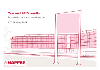 Year end 2013 results  Presentation for investors and analysts 11 th February 2014  Contents  1