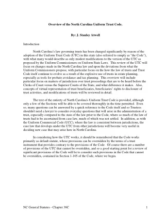 Overview of the North Carolina Uniform Trust Code.  By: J. Stanley Atwell  Introduction  North