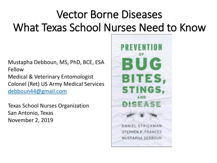 vect ector b borne d disea eases what texas s school ool