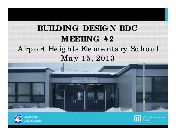 buil buil ding desig n bdc ding desig n bdc meet meet ing