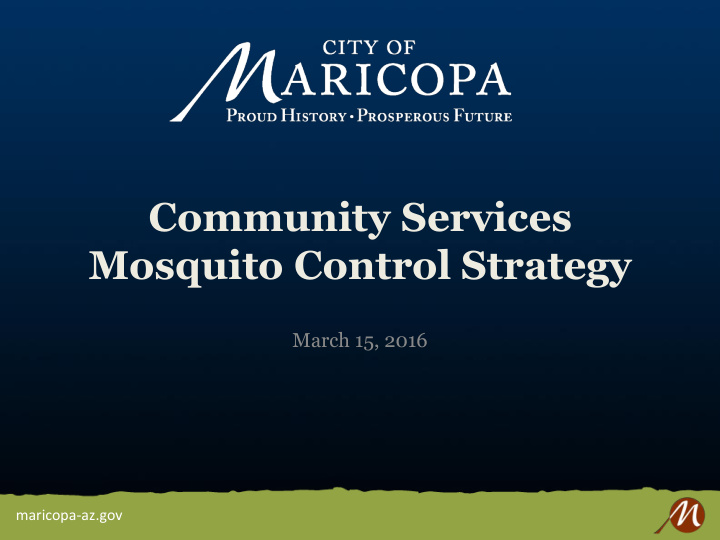 mosquito control strategy