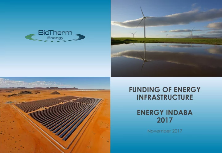 funding of energy infrastructure energy indaba 2017