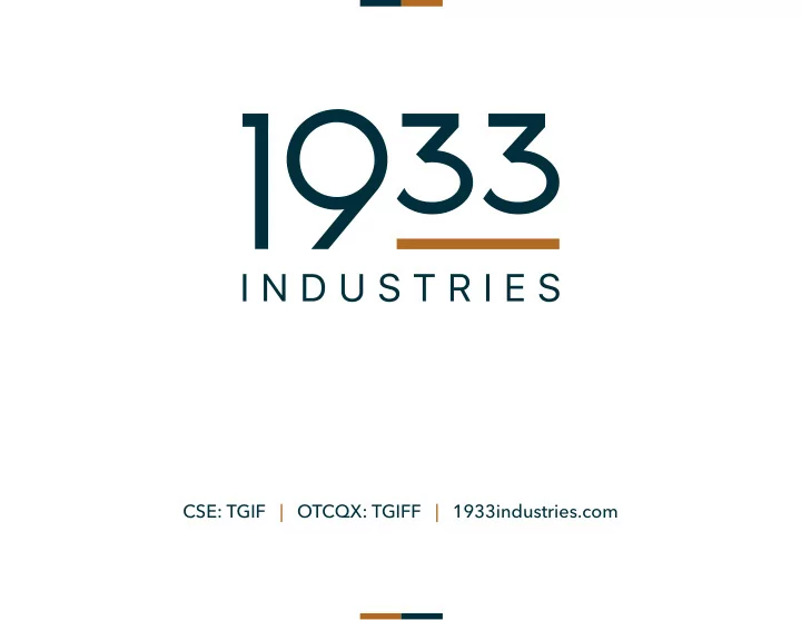 cse tgif otcqx tgiff 1933industries com disclaimer