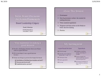 Better Board Decisions:  2. Size &amp; governance culture: the context for  An Action Framework