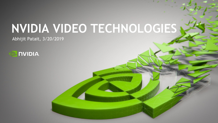 nvidia video technologies