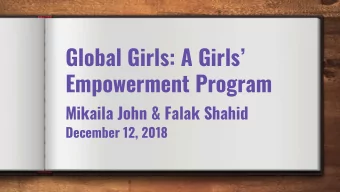 Mikaila John &amp; Falak Shahid  December 12, 2018  The Leadership Scholars Certificate Program is