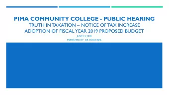 PIMA COMMUNITY COLLEGE - PUBLIC HEARING TRUTH IN TAXATION  NOTICE OF TAX INCREASE  ADOPTION OF