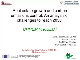 emissions control. An analysis of challenges to reach 2050 .  CRREM PROJECT  Paloma Taltavull de La