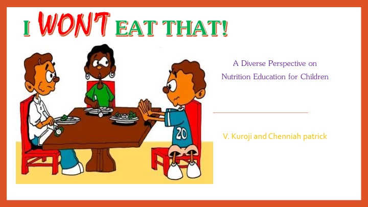 a diverse perspective on nutrition education for children