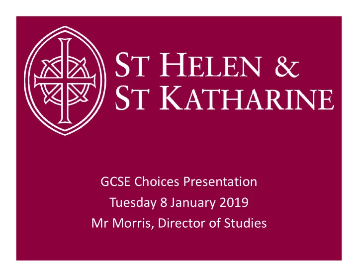 gcse choices presentation tuesday 8 january 2019 mr