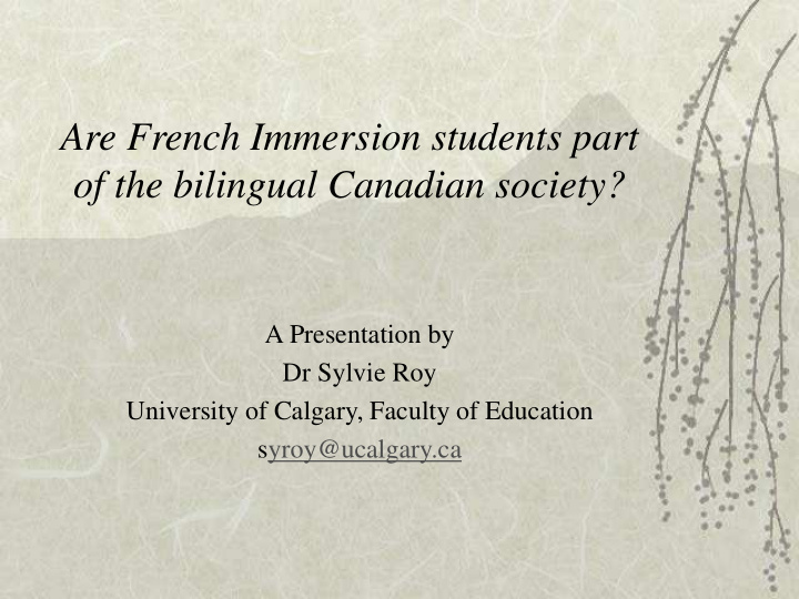 are french immersion students part of the bilingual