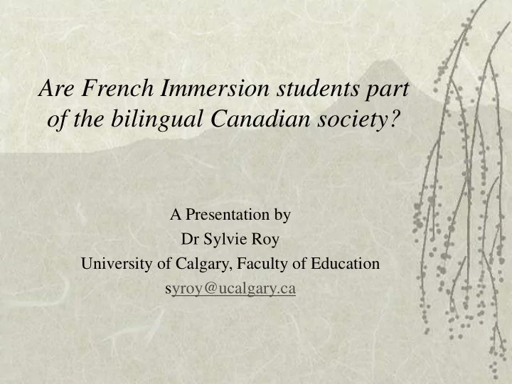 are french immersion students part of the bilingual