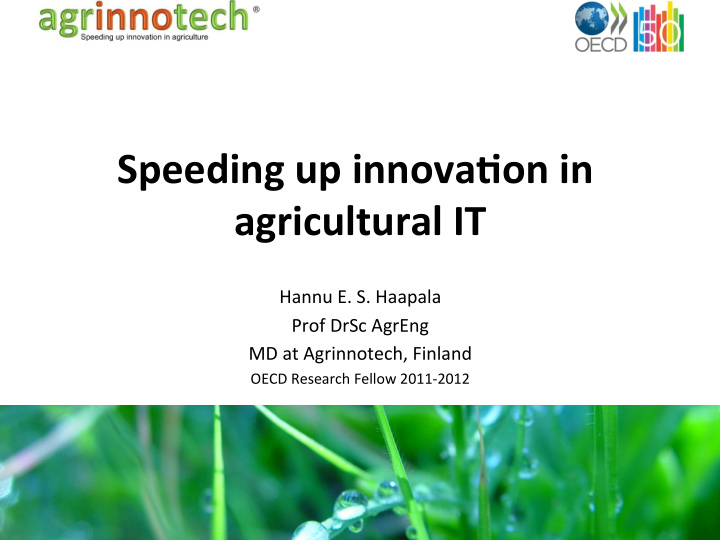 speeding up innova on in agricultural it