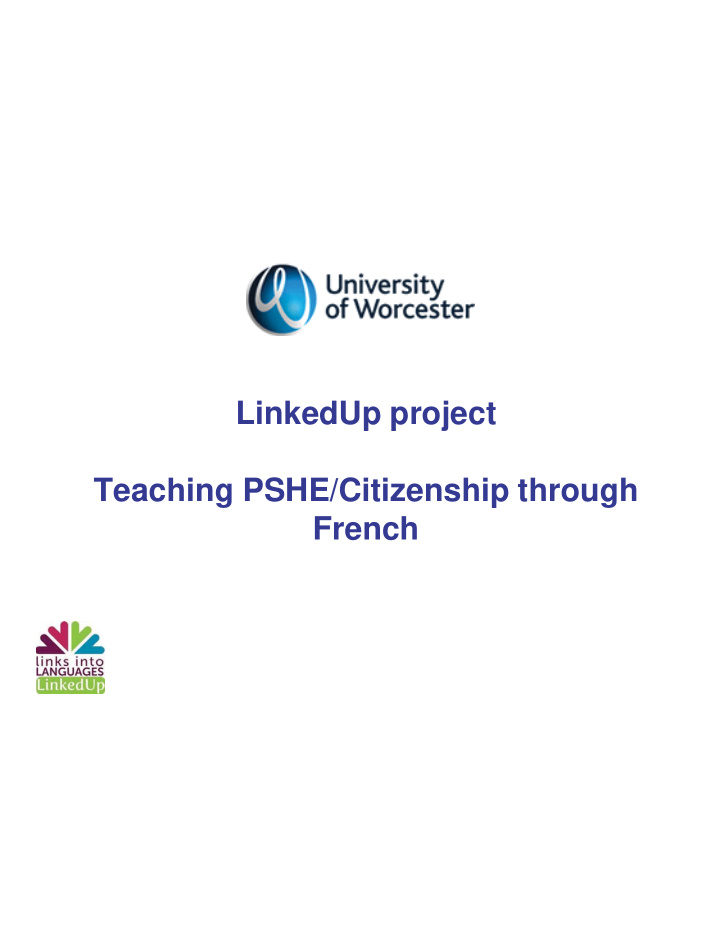 linkedup project teaching pshe citizenship through french